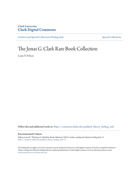 The Jonas G. Clark Rare Book Collection
