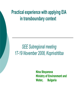 SEE Subregional Meeting 17-19 November 2008, Koprivshtitsa