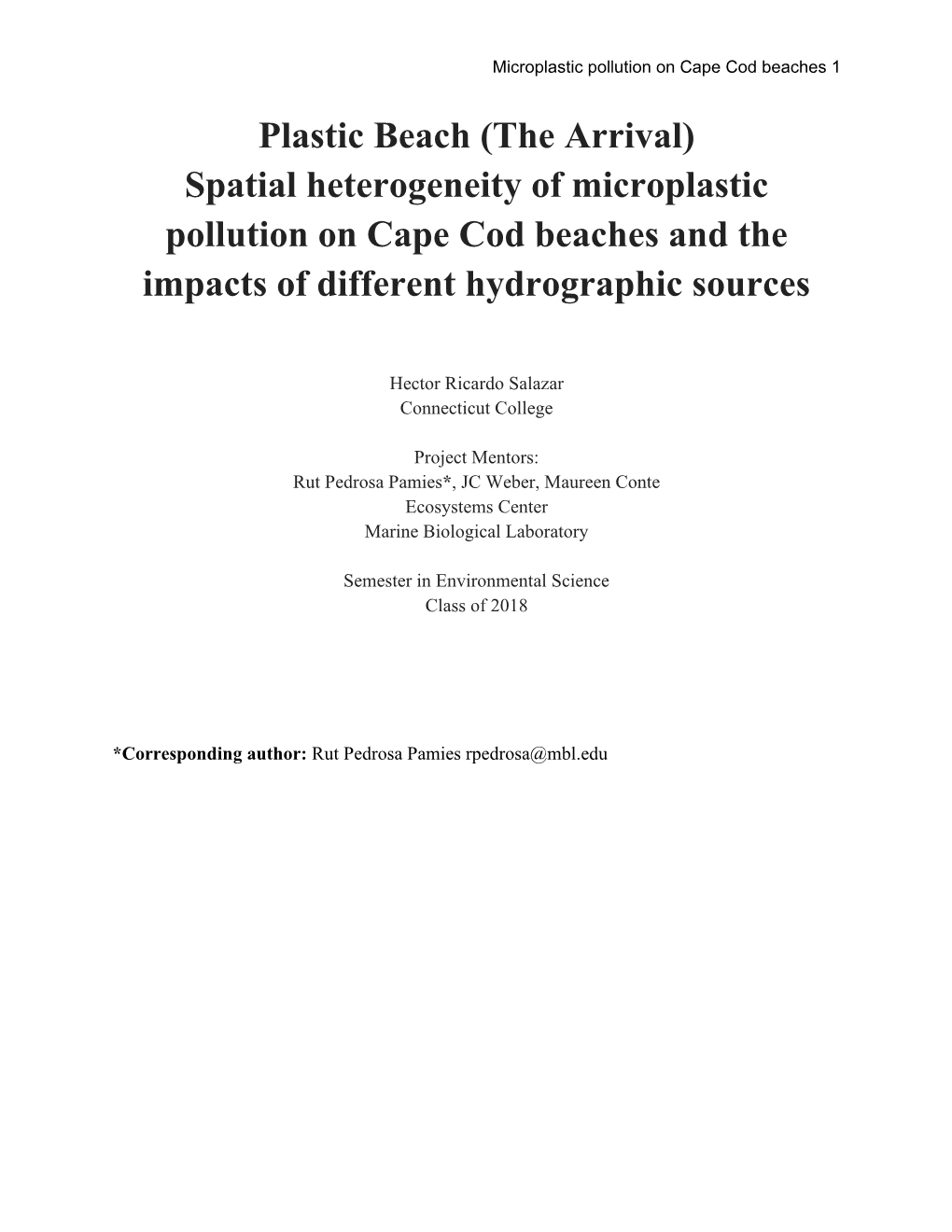 Spatial Heterogeneity of Microplastic Pollution on Cape Cod Beaches and the Impacts of Different Hydrographic Sources