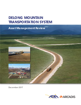 Delong Mountain Transportation System