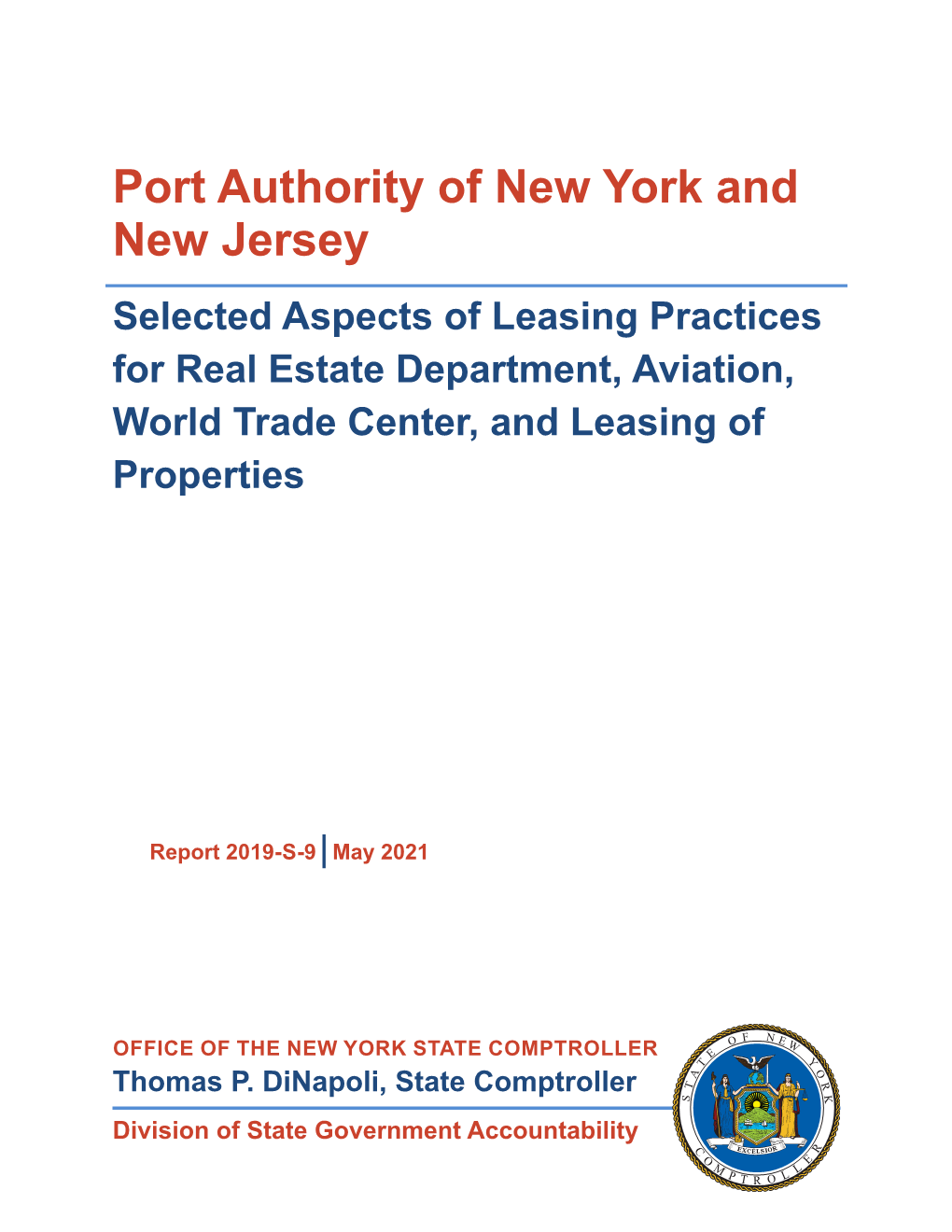 Port Authority of New York and New Jersey Selected Aspects of Leasing Practices for Real Estate Department, Aviation, World Trade Center, and Leasing of Properties