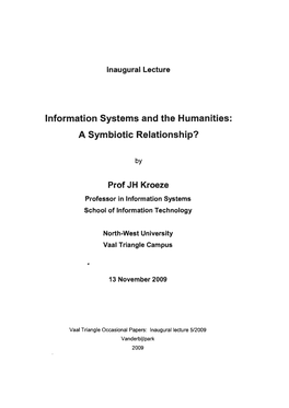 Information Systems and the Humanities: a Symbiotic Relationship?