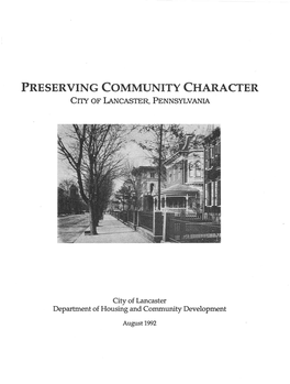 Preserving Community Character Ci1y of Lancaster, Pennsylvania