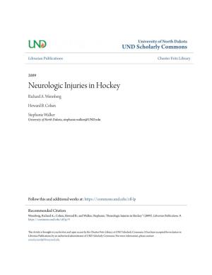 Neurologic Injuries in Hockey Richard A
