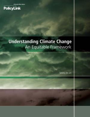 Understanding Climate Change an Equitable Framework