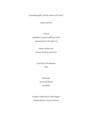Identity Poetics with Poetry Aimee Harrison a Thesis Submitted in Partial Fulfillment of the Requirements Fo