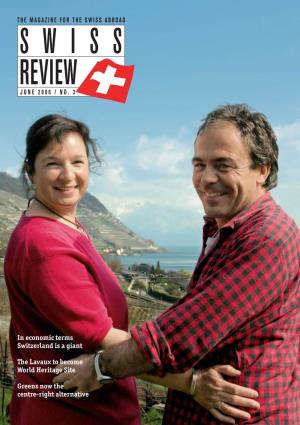 In Economic Terms Switzerland Is a Giant the Lavaux to Become World