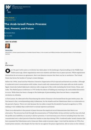 The Arab-Israeli Peace Process: Past, Present, and Future by Dennis Ross