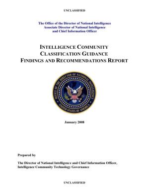 Intelligence Community Classification Guidance Findings and Recommendations Report