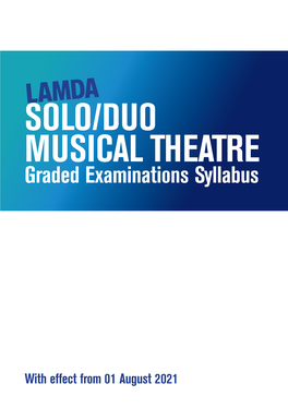 SOLO/DUO MUSICAL THEATRE Graded Examinations Syllabus