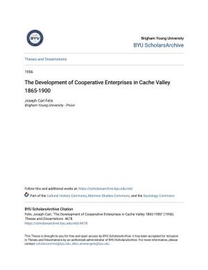 The Development of Cooperative Enterprises in Cache Valley 1865-1900