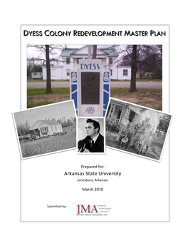 DYESS COLONY REDEVELOPMENT MASTER PLAN Dyess, Arkansas
