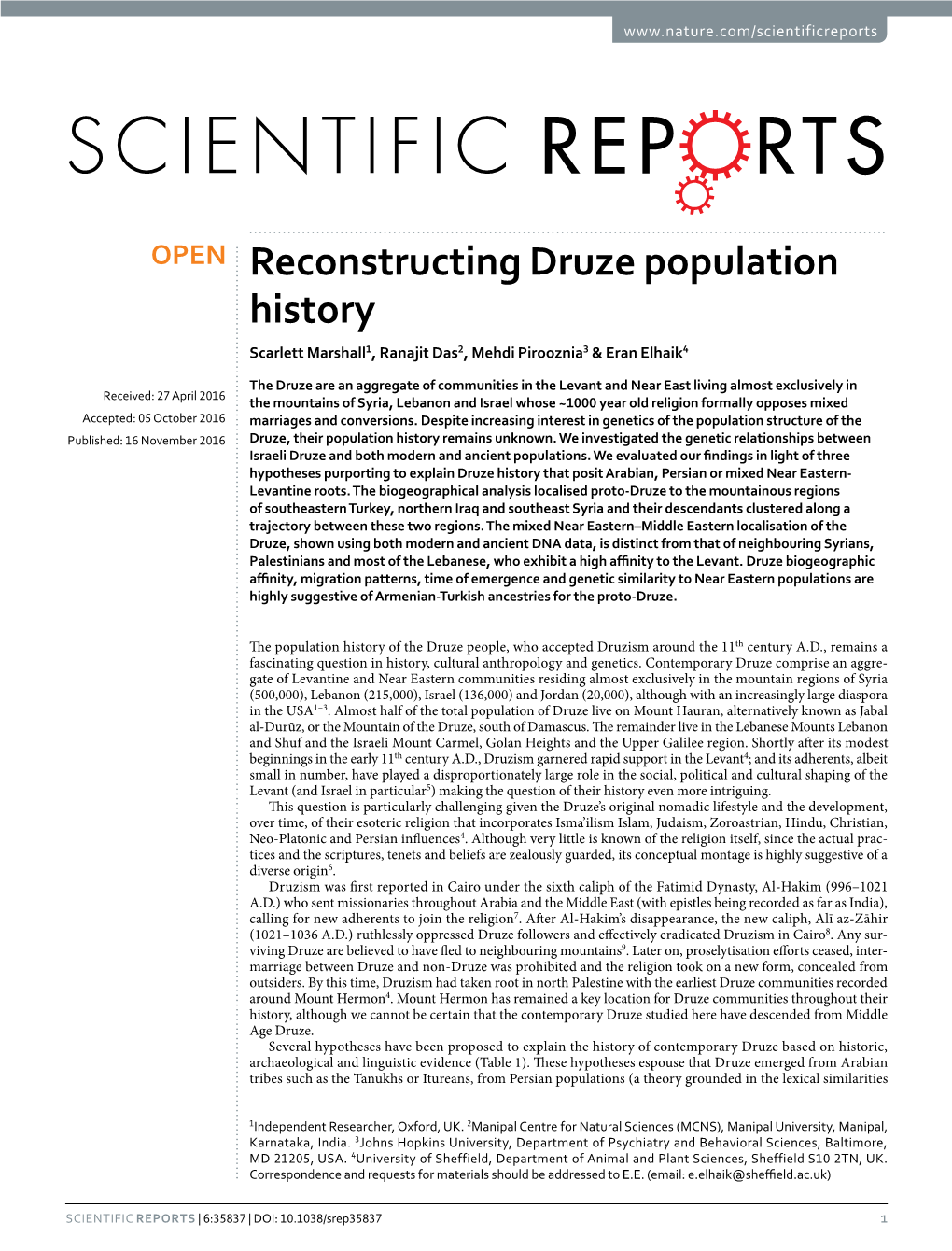 Reconstructing Druze Population History Scarlett Marshall1, Ranajit Das2, Mehdi Pirooznia3 & Eran Elhaik4