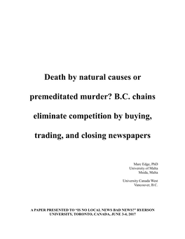 Death by Natural Causes Or Premeditated Murder? B.C. Chains