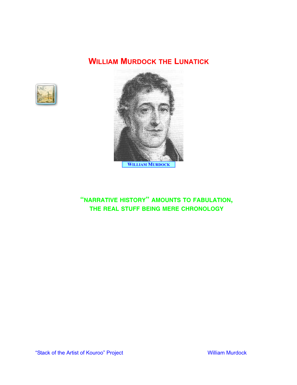 William Murdock the Lunatick