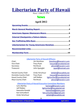 Libertarian Party of Hawaii Phone: 1 (808) 537-3078 News April 2012 Upc Oming Events