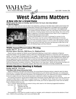 West Adams Matters a New Life for a Grand Dame WAHA Opens the Doors on Sunday, April 26 from 2 to 5 P.M