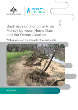 Bank Erosion Along the River Murray Between Hume Dam and the Ovens Junction with a Focus on the Impacts of Vessel Wash