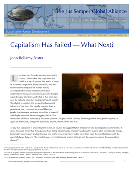 Capitalism Has Failed — What Next?
