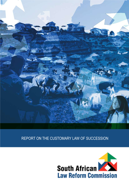 Report on the Customary Law of Succession Report on the Customary