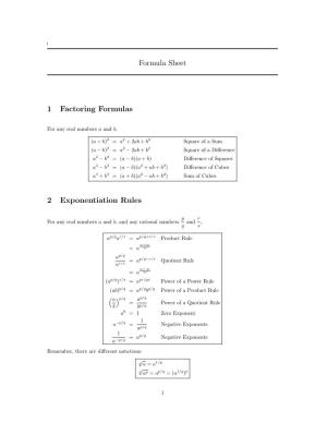 Formula Sheet 1 Factoring Formulas 2 Exponentiation Rules