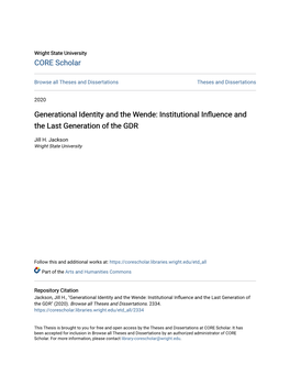 Generational Identity and the Wende: Institutional Influence and the Last Generation of the GDR