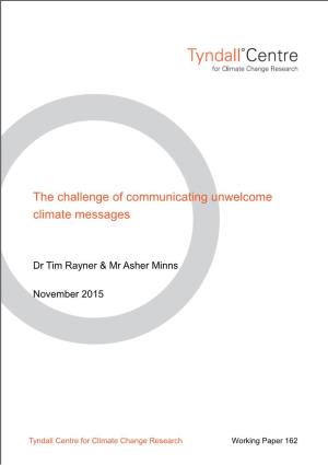 The Challenge of Communicating Unwelcome Climate Messages