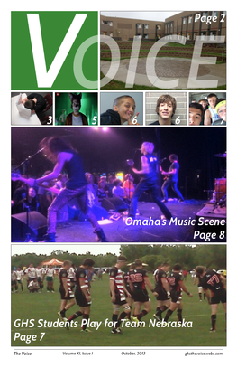 Omaha's Music Scene Page 8 Page 2 5 6 6 7 3 GHS Students Play For
