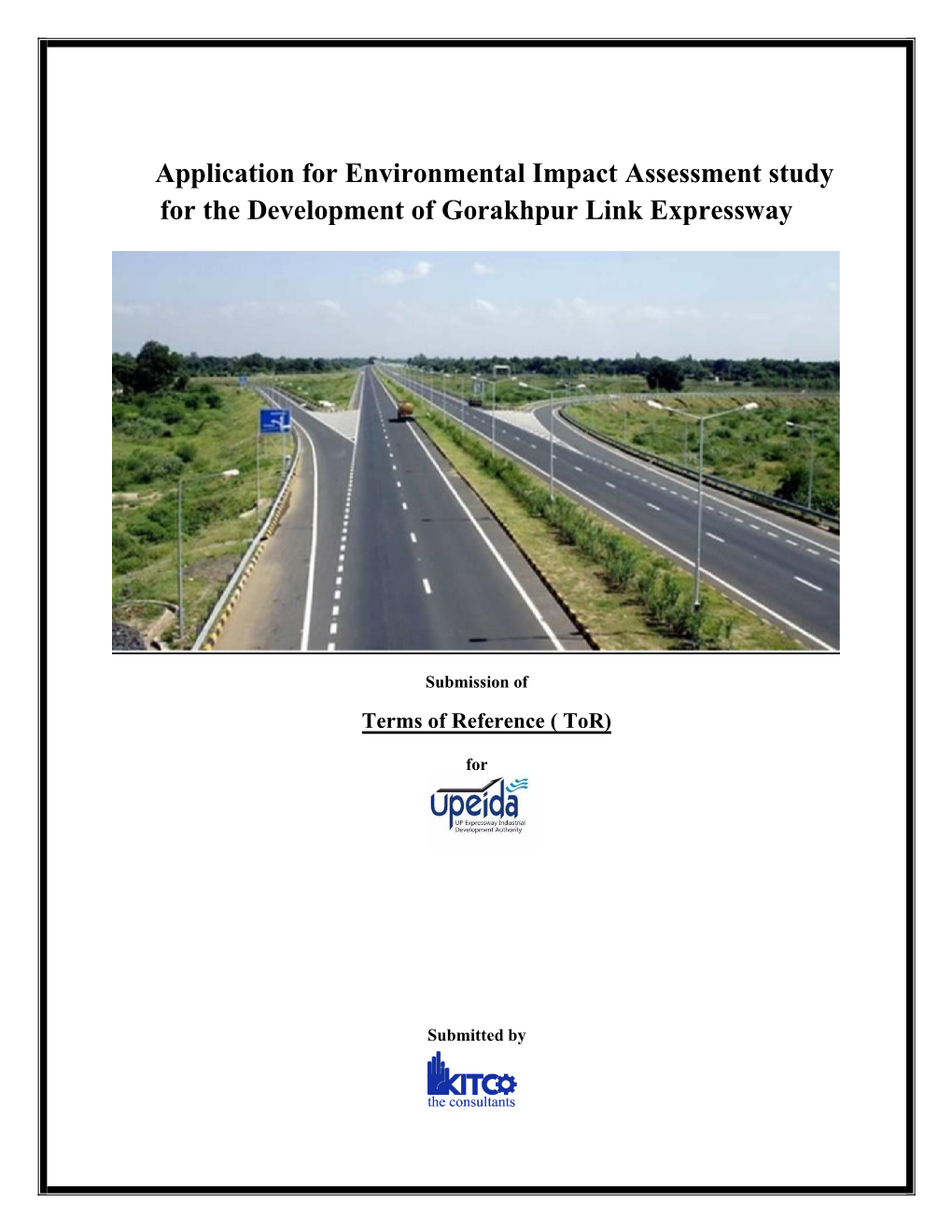 Application for Environmental Impact Assessment Study for the Development of Gorakhpur Link Expressway