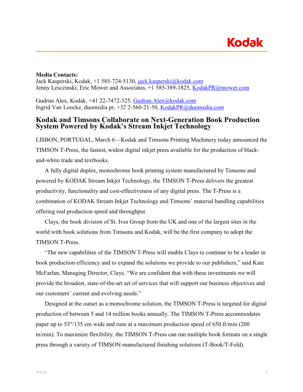 Kodak and Timsons Collaborate on Next-Generation Book Production System Powered by Kodak’S Stream Inkjet Technology