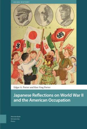 Japanese Reflections on World War II and the American Occupation Japanese Reflections on World War II and the American Occupation Asian History