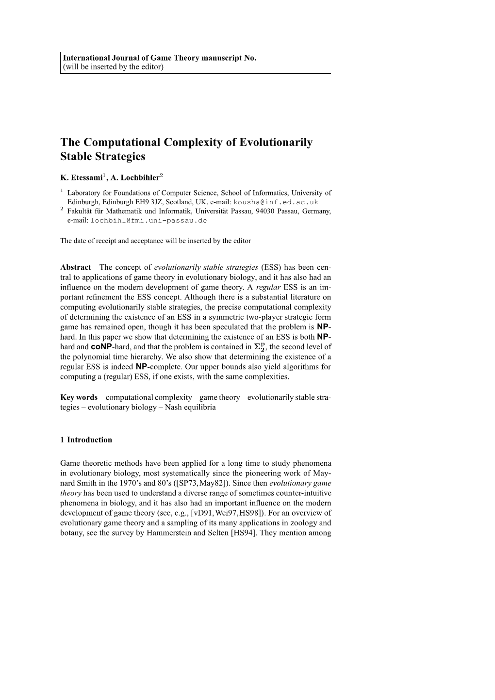 The Computational Complexity of Evolutionarily Stable Strategies
