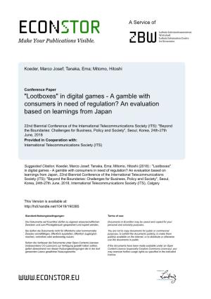 Lootboxes" in Digital Games - a Gamble with Consumers in Need of Regulation? an Evaluation Based on Learnings from Japan