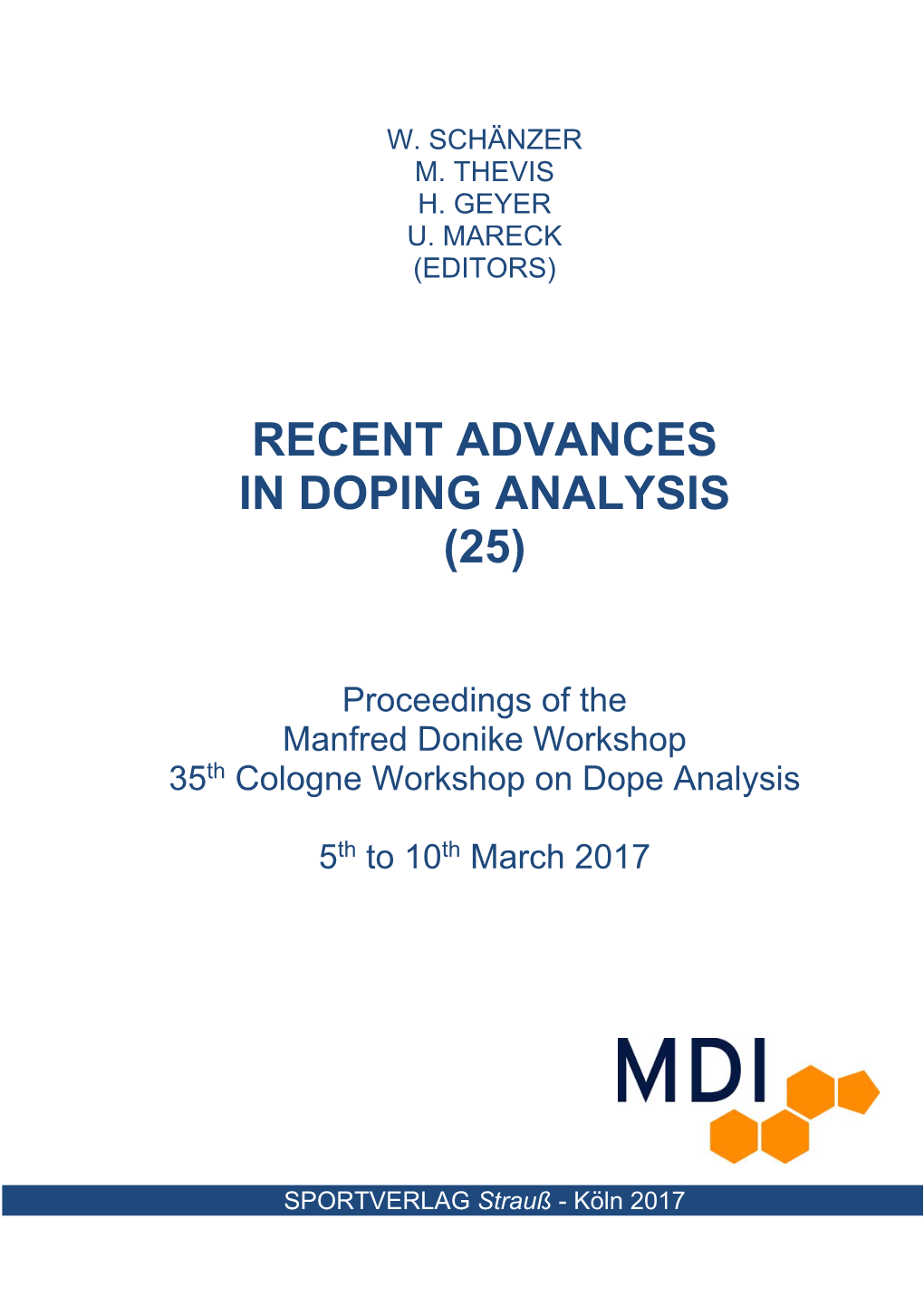 Recent Advances in Doping Analysis (25)