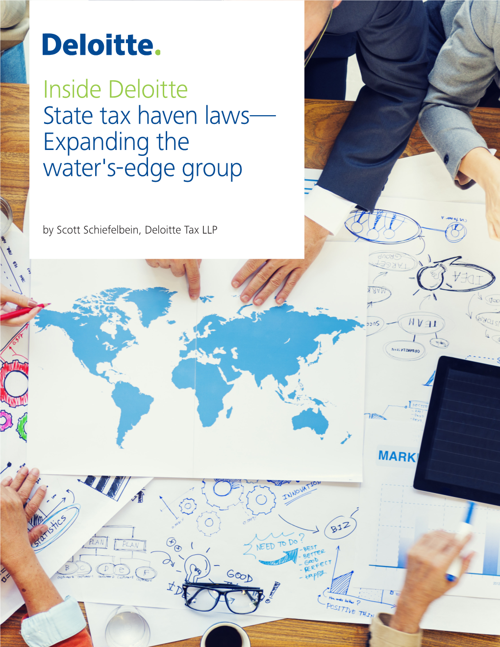 Inside Deloitte State Tax Haven Laws— Expanding the Water's-Edge Group