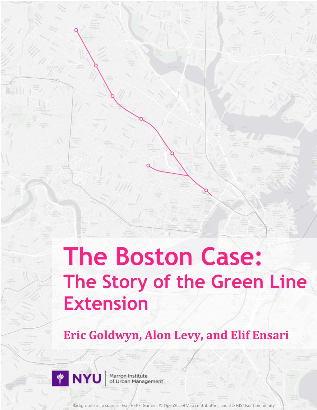 The Boston Case: the Story of the Green Line Extension