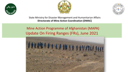 Update on Firing Ranges (Frs), June 2021 Firing Ranges (Frs) Background