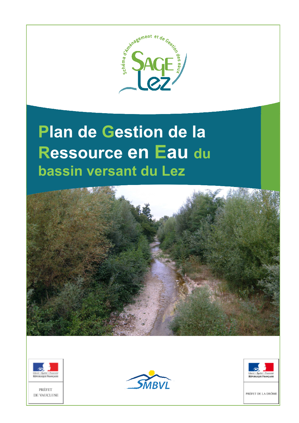 Plan De Gestion De La Ressource En Eau Du Bassin Versant Du Lez