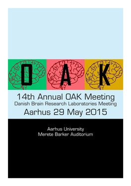 14Th Annual OAK Meeting Aarhus 29 May 2015