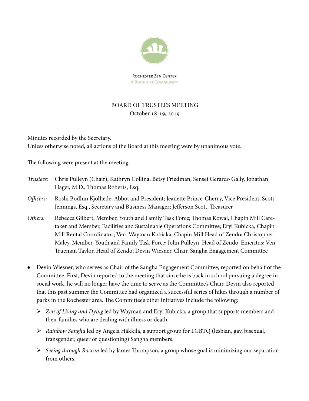 Minutes, Rochester Zen Center Board of Trustees Meeting, October 18-19, 2019