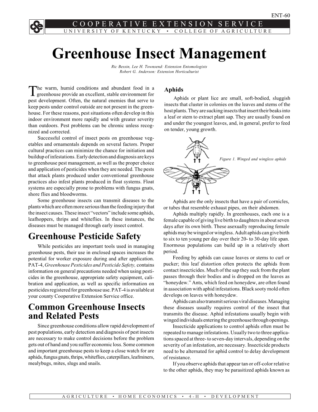 Greenhouse Insect Management Ric Bessin, Lee H
