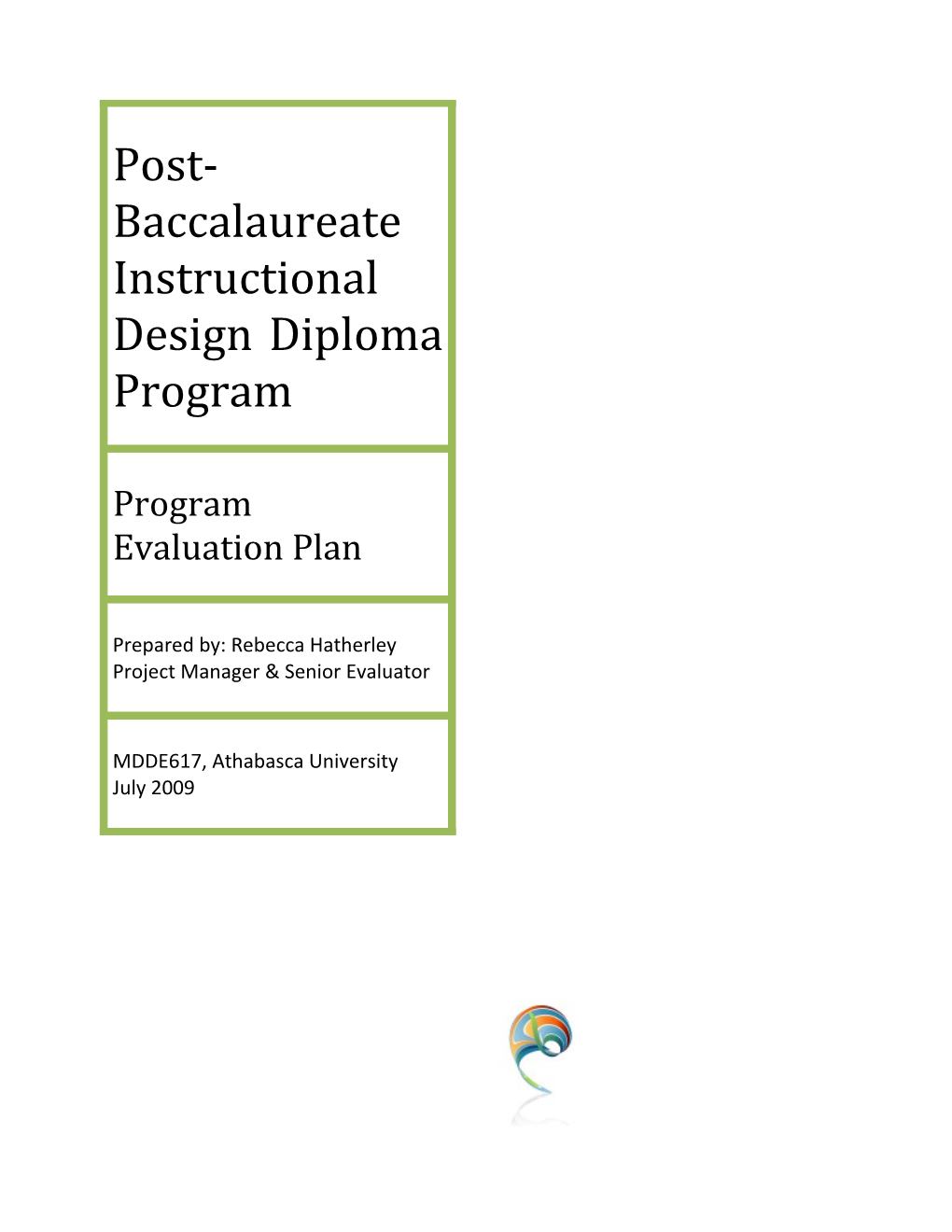 Post-Baccalaureate Instructional Design Diploma Program