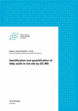 Identification and Quantification of Fatty Acids in Nut Oils by GC-MS