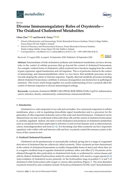 Diverse Immunoregulatory Roles of Oxysterols— the Oxidized Cholesterol Metabolites