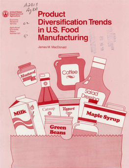 Diversification Trends in U.S. Food [\/Lanufacturing