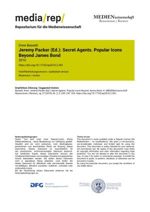 Jeremy Packer (Ed.): Secret Agents. Popular Icons Beyond James Bond 2010