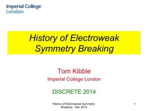 History of Electroweak Symmetry Breaking