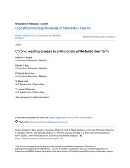 Chronic Wasting Disease in a Wisconsin White-Tailed Deer Farm