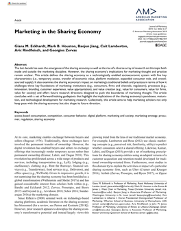 Marketing in the Sharing Economy Article Reuse Guidelines: Sagepub.Com/Journals-Permissions DOI: 10.1177/0022242919861929 Journals.Sagepub.Com/Home/Jmx Giana M