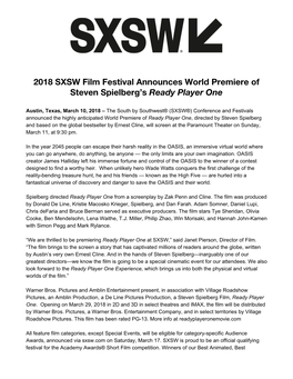 March 10, 2018: SXSW Film Festival Announces World Premiere of Steven Spielberg's Ready Player